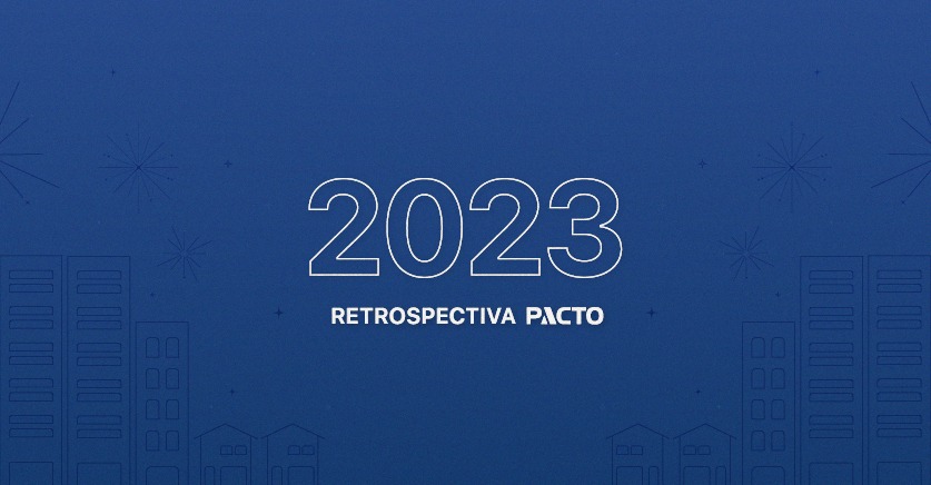 Retrospectiva PACTO 2023